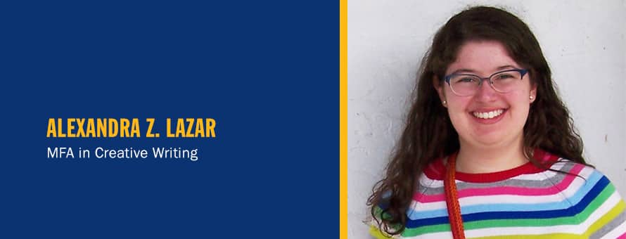 Alexandra Lazar and the text MFA in Creative Writing.