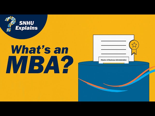 What is an MBA?