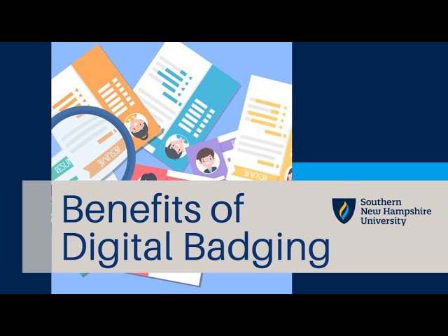 Benefits of Digital Badging